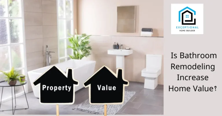 How Much Does Remodeling a Bathroom Increase Home Value